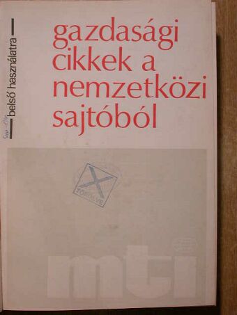 Gazdasági cikkek a nemzetközi sajtóból 1977. szeptember 5-október 31. (nem teljes évfolyam) [antikvár]