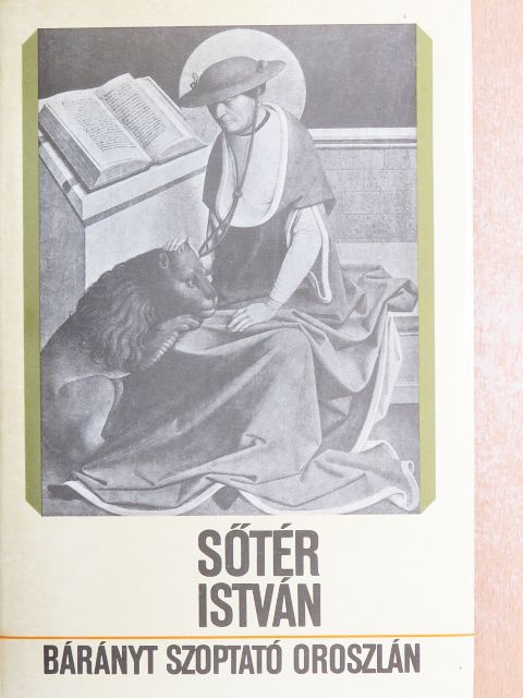 Sőtér István - Bárányt szoptató Oroszlán [antikvár]