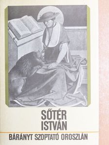 Sőtér István - Bárányt szoptató Oroszlán [antikvár]