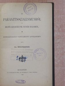 Dr. Gaal Jenő - A parasztsocialismusról és mezőgazdaságunk egyéb bajairól/Az alföldi munkásmozgalom [antikvár]