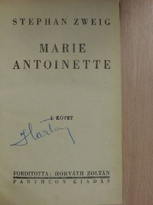 Stephan Zweig - Marie Antoinette I-II. [antikvár]