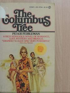 Peter S. Feibleman - The Columbus Tree [antikvár]