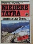 Zdenko Hochmuth - Niedere Tatra [antikvár]