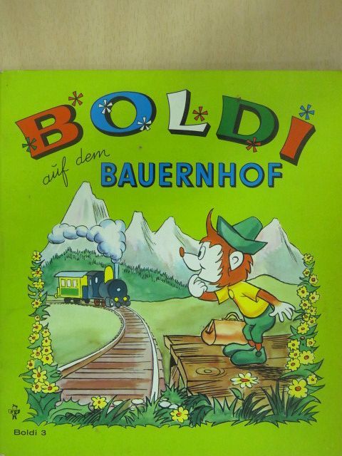 Ursula Fischer - Boldi auf dem Bauernhof [antikvár]