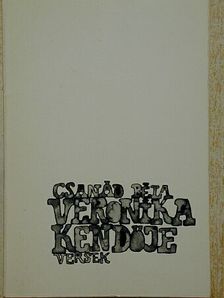 Csanád Béla - Veronika kendője [antikvár]