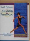 Gary A. Thibodeau - Quick reference to anatomy and physiology [antikvár]