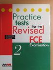 E. Moutsou - Practice tests for the Revised FCE Examination 2. [antikvár]