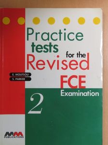 E. Moutsou - Practice tests for the Revised FCE Examination 2. [antikvár]