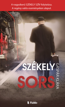 Gáspár Klára - Székely sors [eKönyv: epub, mobi]