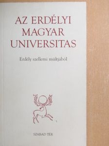 Csiki Margit - Az erdélyi magyar universitas [antikvár]