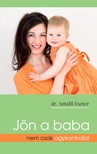 Dr.Antalfi Eszter - Jön a baba nem csak agykontrollal