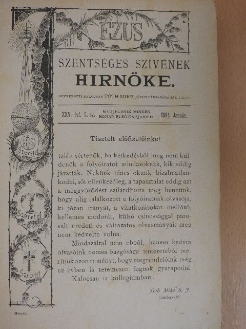 Epölyi Ferencz - Jézus Szentséges Szivének Hirnöke 1891. (nem teljes évfolyam)/Mária-Kert 1891. január-deczember [antikvár]