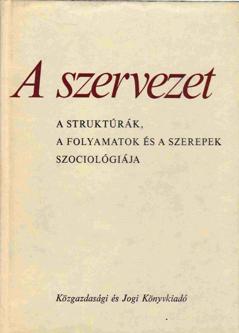 Witold Morawski - A szervezet [antikvár]