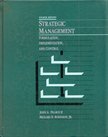 John A. Pearce, Richard B. Robinson - Strategic Management: Formulation, Implementation and Control [antikvár]