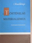 Bebel - Olvasókönyv a történelmi materializmus tanulmányozásához [antikvár]