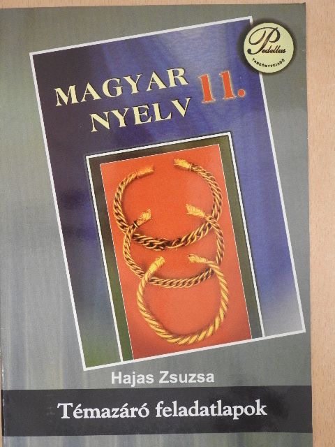 Hajas Zsuzsa - Magyar nyelv 11. [antikvár]