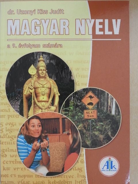 Dr. Uzonyi Kiss Judit - Magyar nyelv 9. [antikvár]