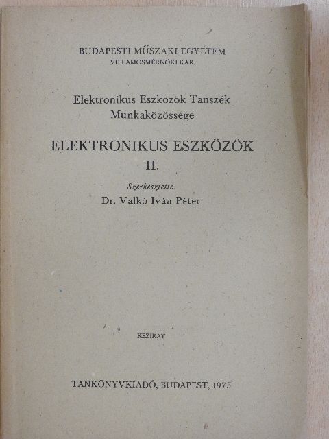 Dr. Hábermajer István - Elektronikus eszközök II. [antikvár]