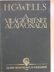 Dr. Ernest Barker - A világtörténet alapvonalai [antikvár]
