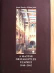 Gyarmati György - A Magyar Országgyűlés elnökei 1848-2002 [antikvár]