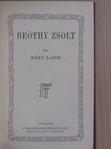 Kéky Lajos - Beöthy Zsolt [antikvár]