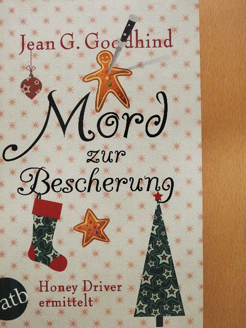 Jean G. Goodhind - Mord zur Bescherung [antikvár]