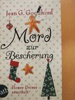 Jean G. Goodhind - Mord zur Bescherung [antikvár]