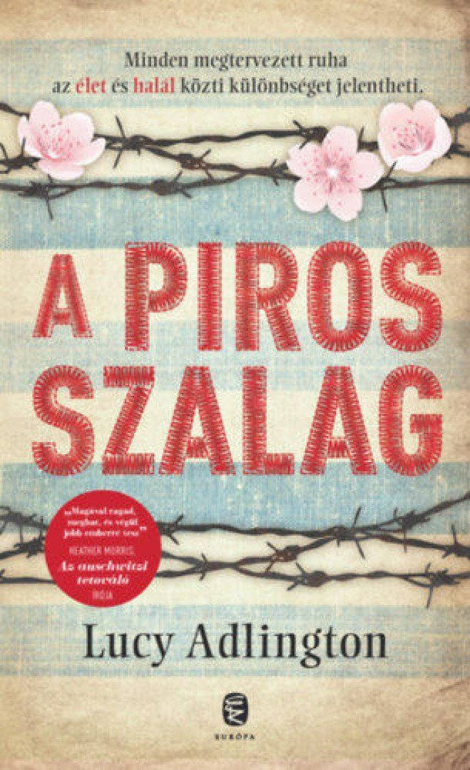 Lucy Adlington - A piros szalag [antikvár]