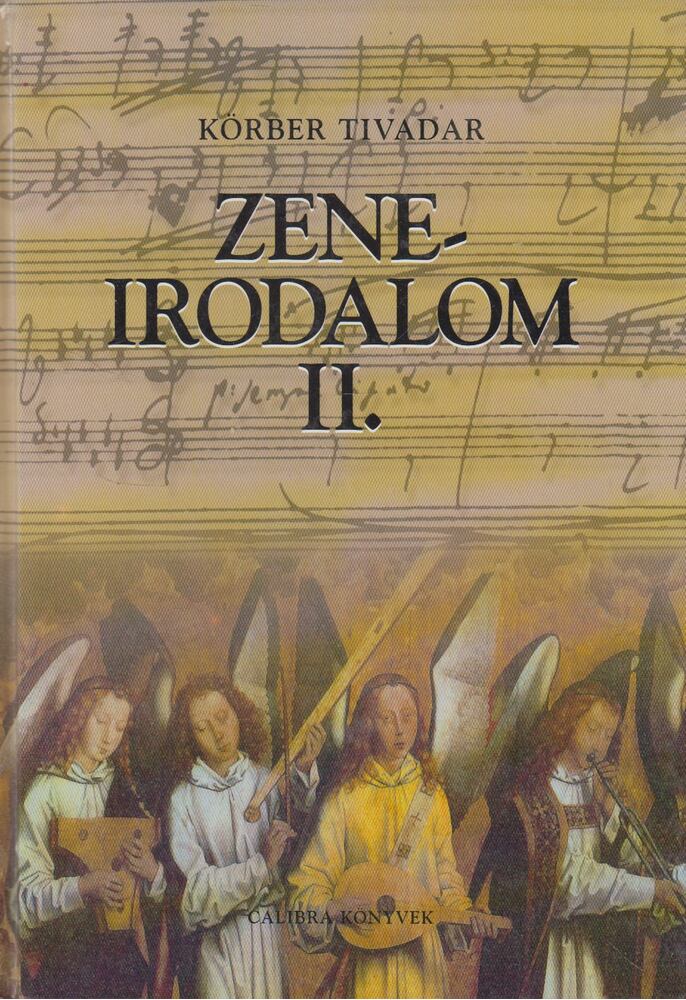Körber Tivadar - Zeneirodalom II. [antikvár]