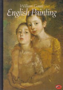 WILLIAM GAUNT - English Painting [antikvár]