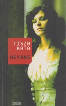 Tisza Kata - Reváns [antikvár]