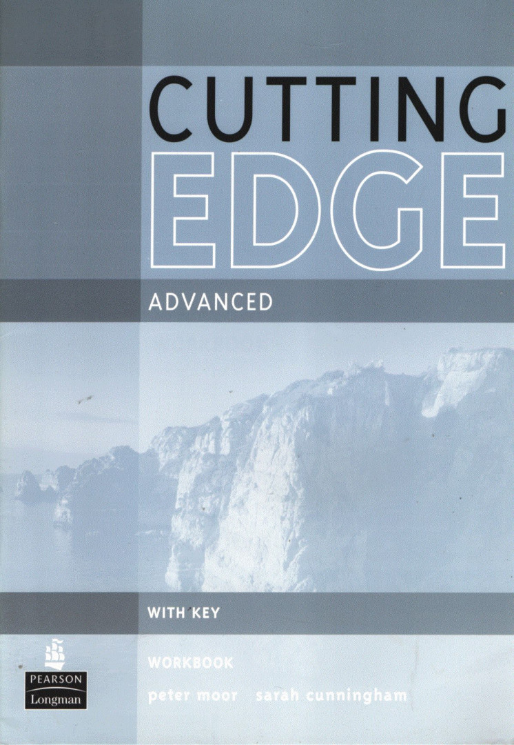 Peter Moor, Sarah Cunningham - Cutting Edge - Advanced - Workbook [antikvár]