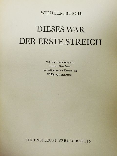 Wilhelm Busch - Dieses war der erste Streich [antikvár]