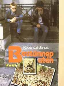Kőbányai János - Beatünnep után [antikvár]