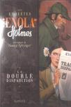 Nancy Springer - Les enquêtes d'Enola Holmes - Tome I: La double disparition [antikvár]