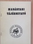 Ács Attila - Madártani tájékoztató 1985. július-december [antikvár]
