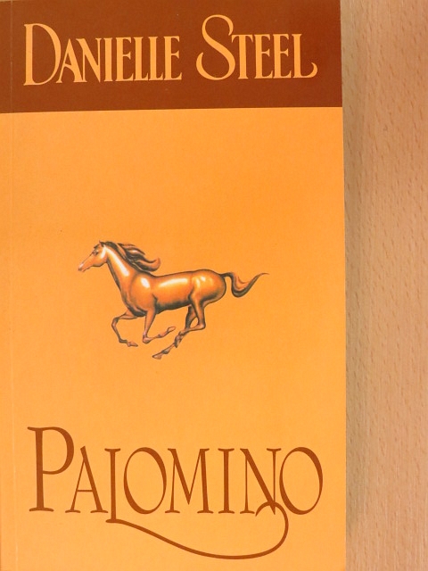 Danielle Steel - Palomino [antikvár]