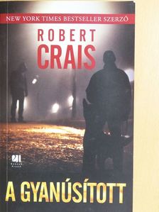 Robert Crais - A gyanúsított [antikvár]