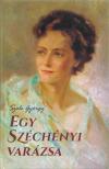 Szele György - Egy Széchényi varázsa [antikvár]