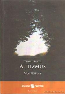 Smits, Tinus - Autizmus [antikvár]