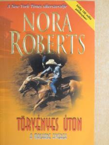 Nora Roberts - Törvényes úton [antikvár]