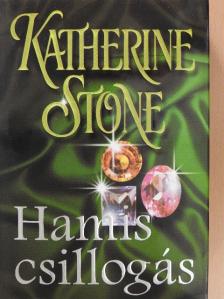 Katherine Stone - Hamis csillogás [antikvár]