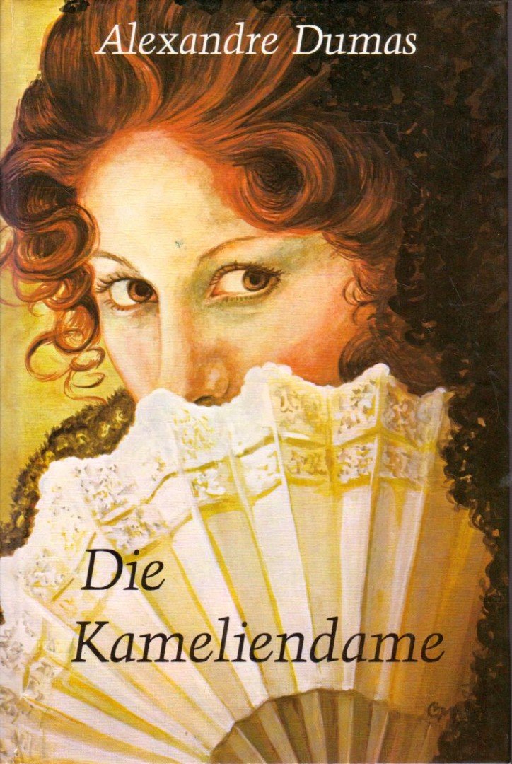 Alexandre Dumas - Die Kameliendame [antikvár]