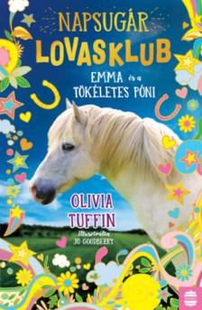 Olivia Tuffin - Emma és a tökéletes póni [antikvár]