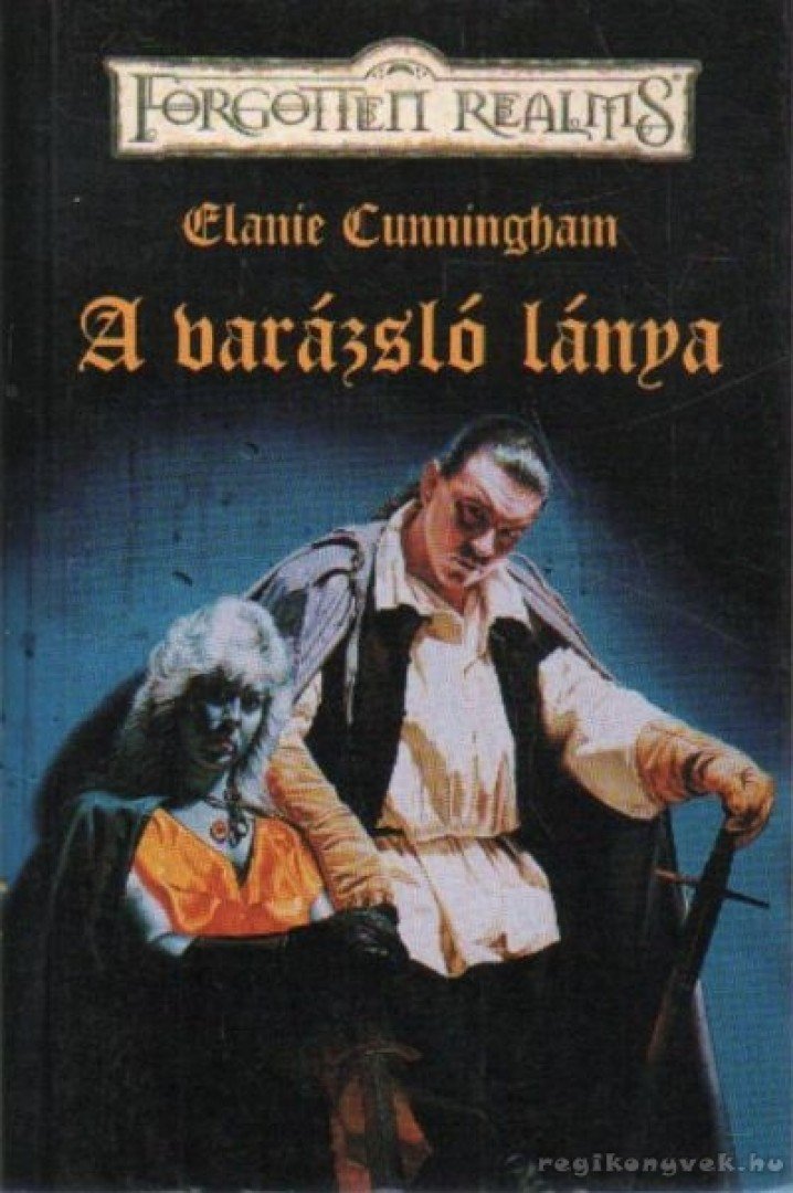 CUNNINGHAM, ELAINE - A varázsló lánya [antikvár]
