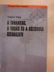 Dr. Andor Csaba - A tananyag, a tudás és a közösség szerkezete [antikvár]