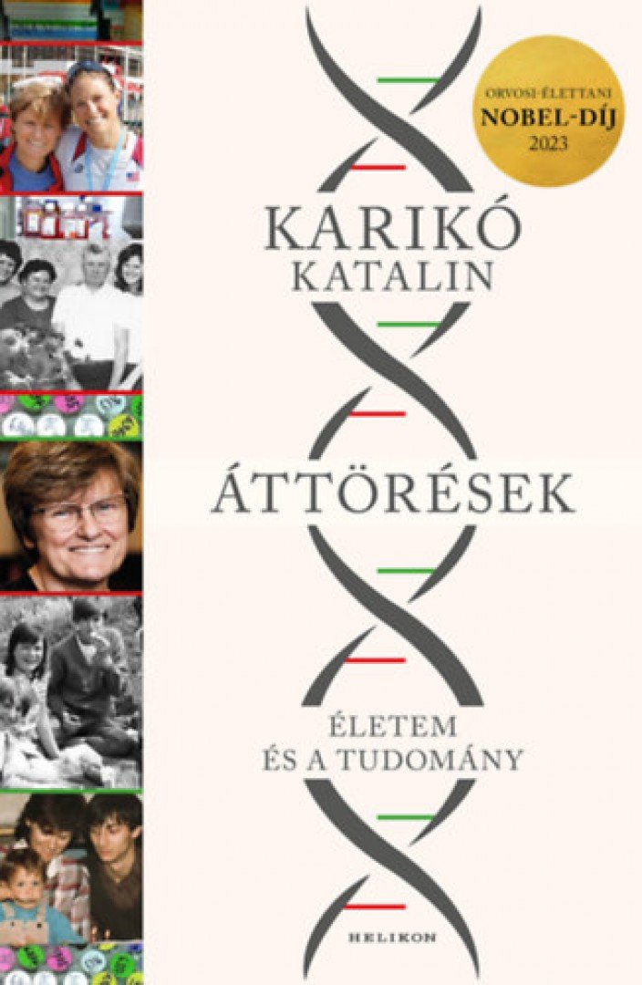 Karikó Katalin - Áttörések [antikvár]