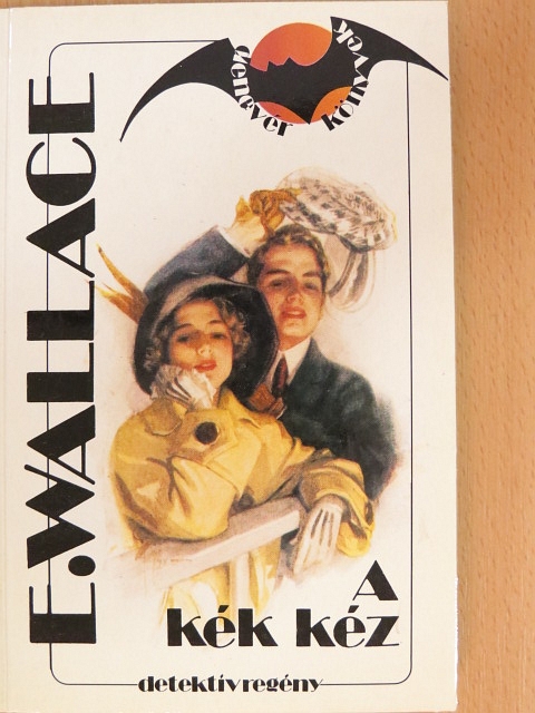 Edgar Wallace - A kék kéz [antikvár]