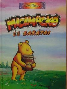 Nagy Emese - Micimackó és barátai [antikvár]