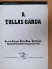 Constantin Noica - A tollas gárda [antikvár]